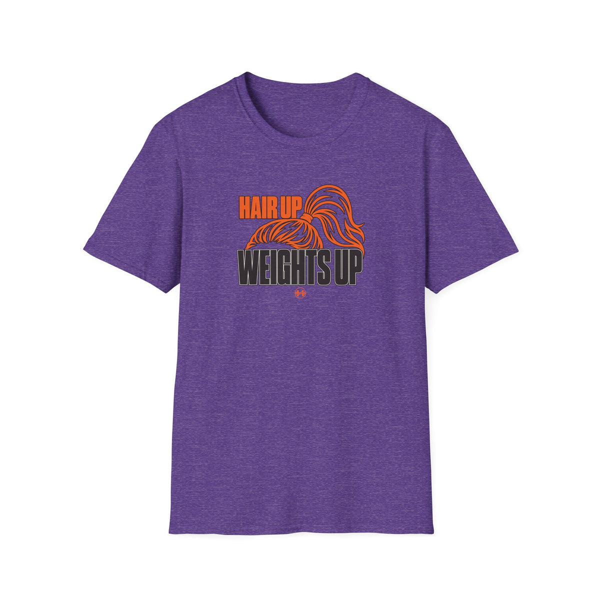 Hair Up, Weights Up T-Shirt